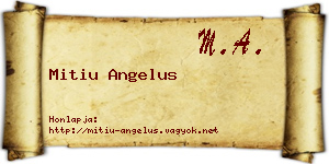 Mitiu Angelus névjegykártya